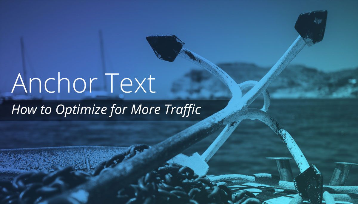 What is Anchor Text? Everything Needed to Optimize Links [SEO Basics]